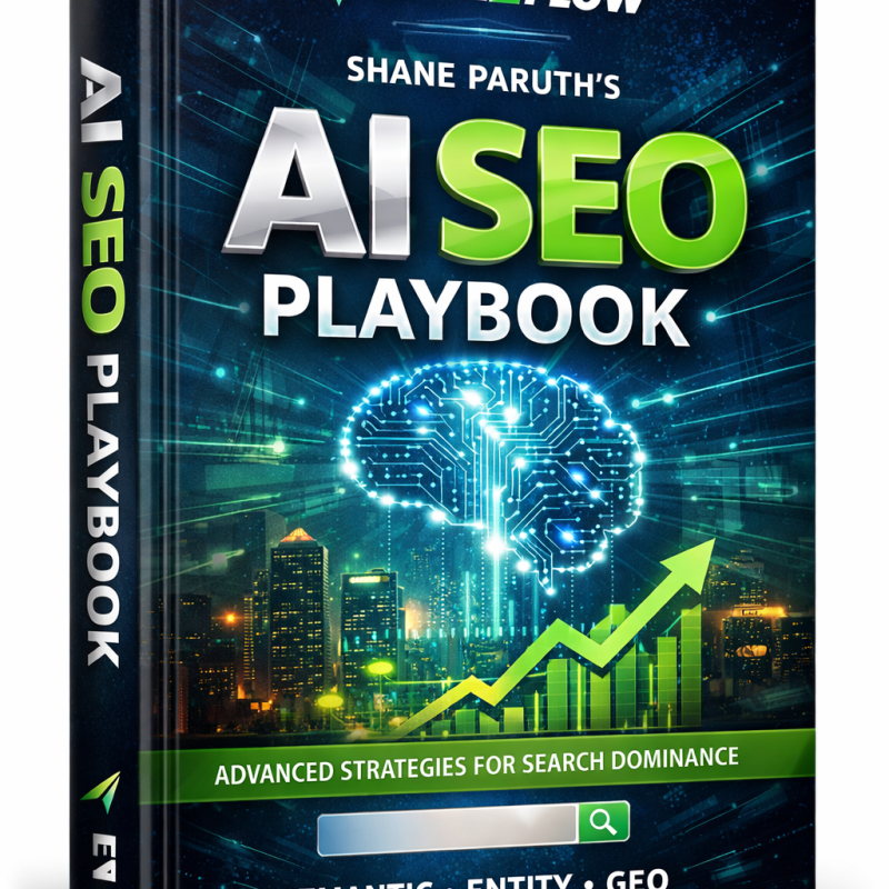 AI SEO Playbook by Shane Paruth – Dominate Google & AI Search in 2026