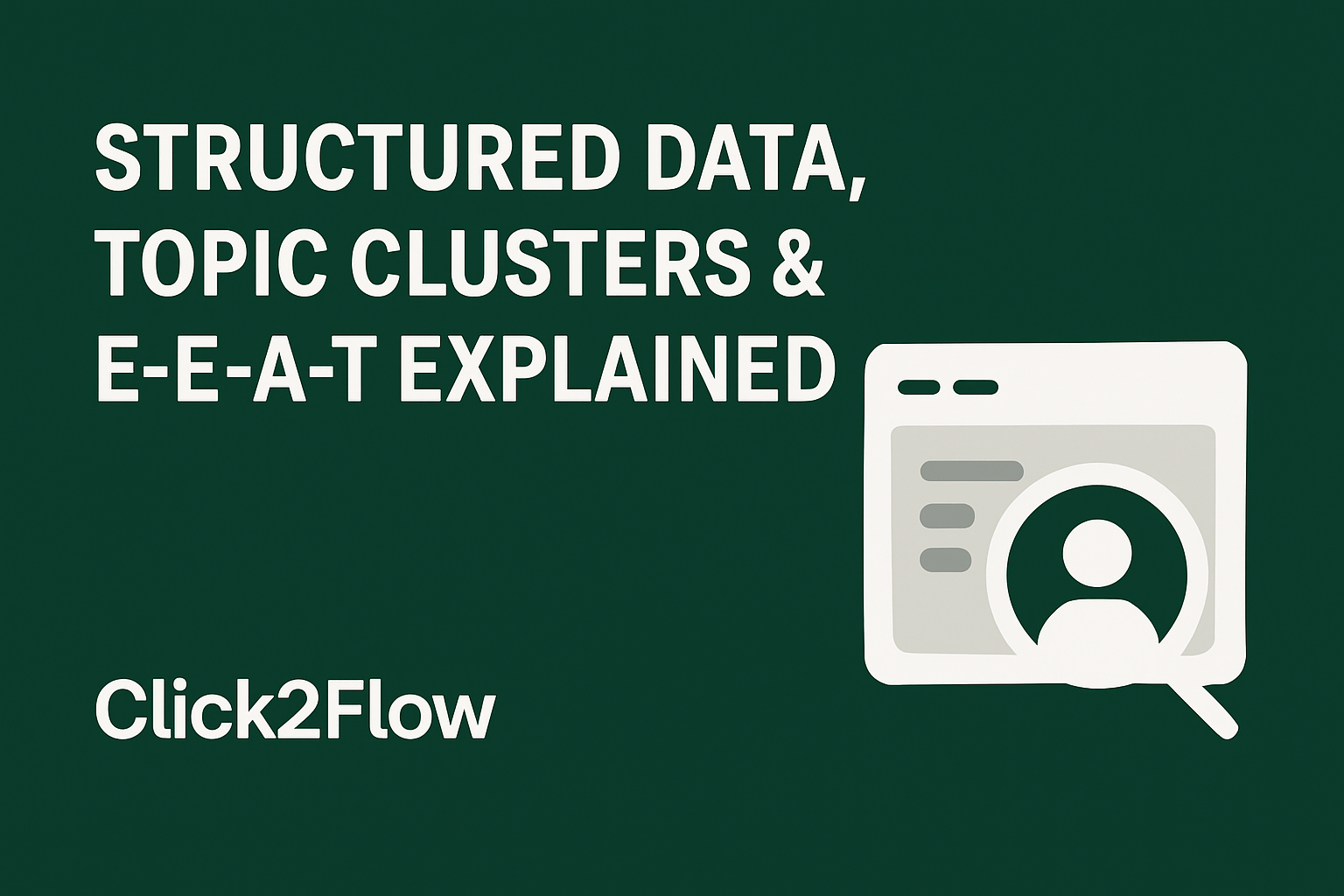 Structured Data and E-E-A-T - Click2Flow
